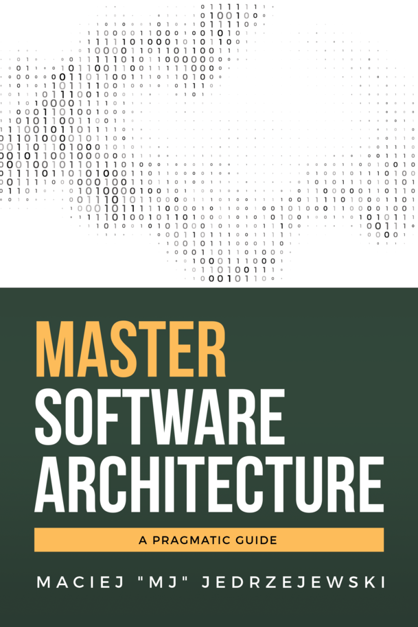 Book cover image for Master Software Architecture: A Pragmatic Guide