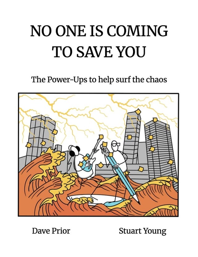 Book cover image for No One is Coming to Save You by Stuart Young and Dave Prior