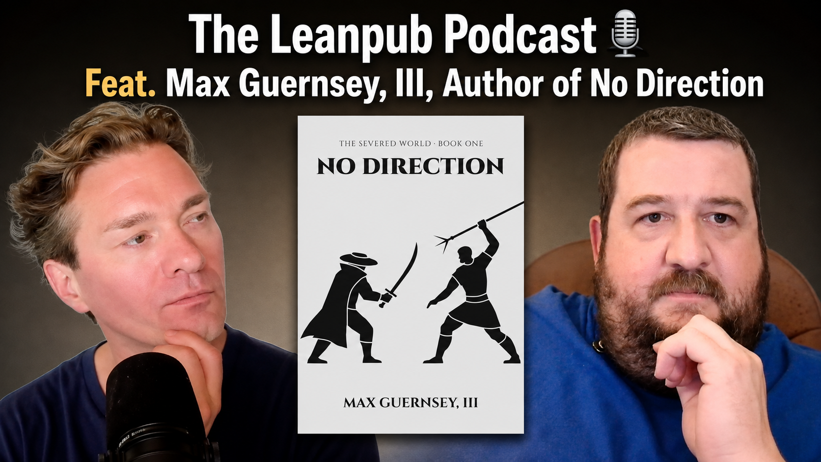 The Leanpub Podcast 🎙 Feat. MaxGuernseyIII, Author of No Direction
