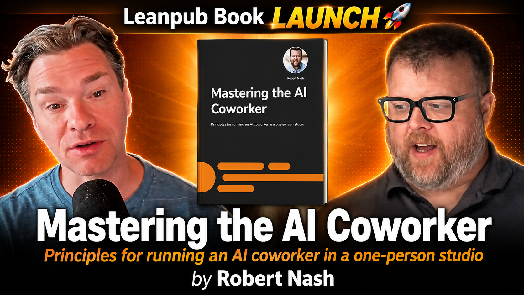 Leanpub Book LAUNCH 🚀 Mastering the AI Coworker: Principles for running an AI coworker in a one-person studio by Robert Nash