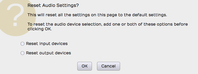 Reset Audio Settings Dialog Box