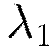 \lambda_1