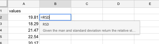 Figure 3-3: *Calling the RSD function in Google Sheets with provided autocomplete.