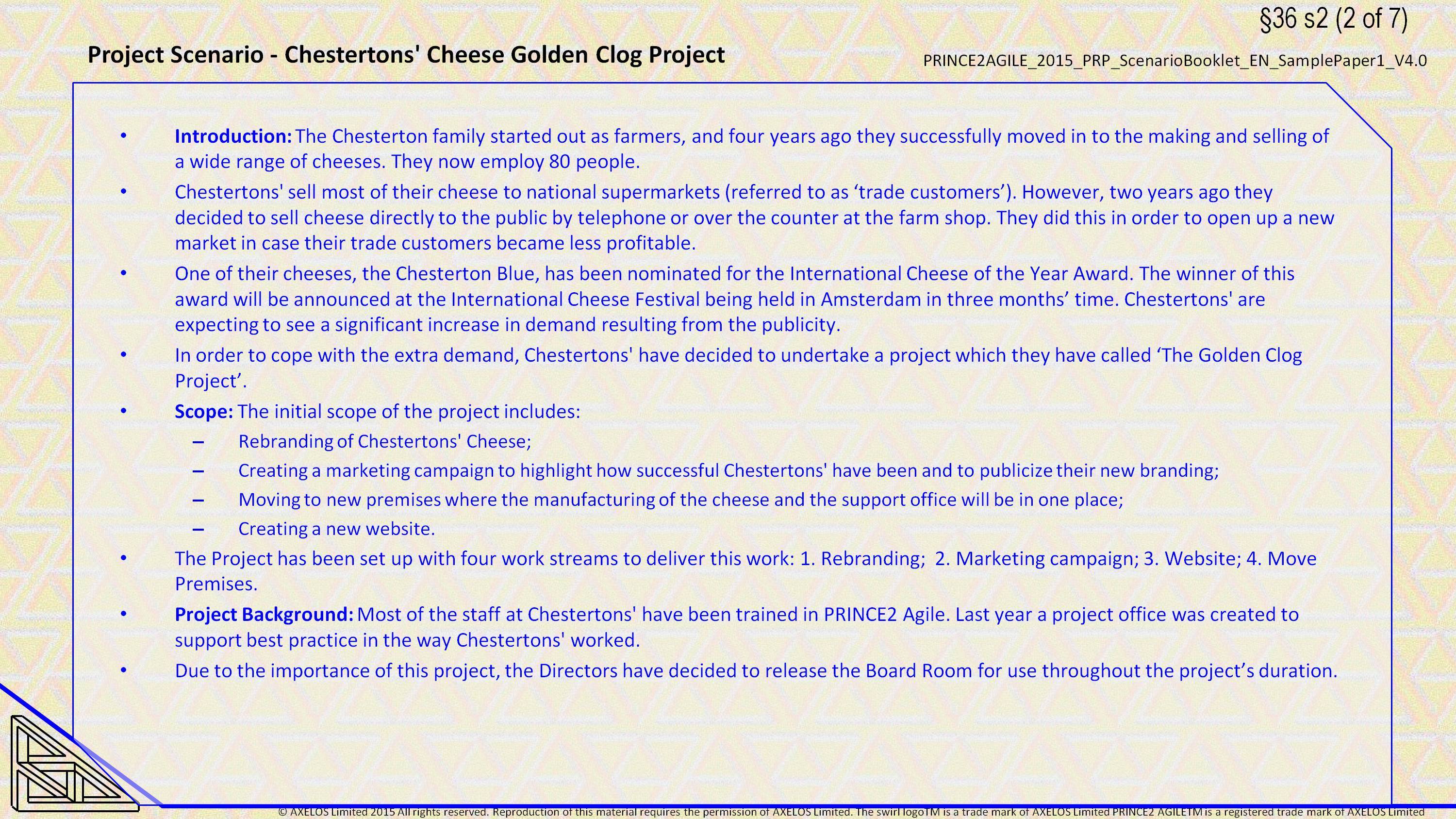  Project Scenario - Chestertons' Cheese Golden Clog Project