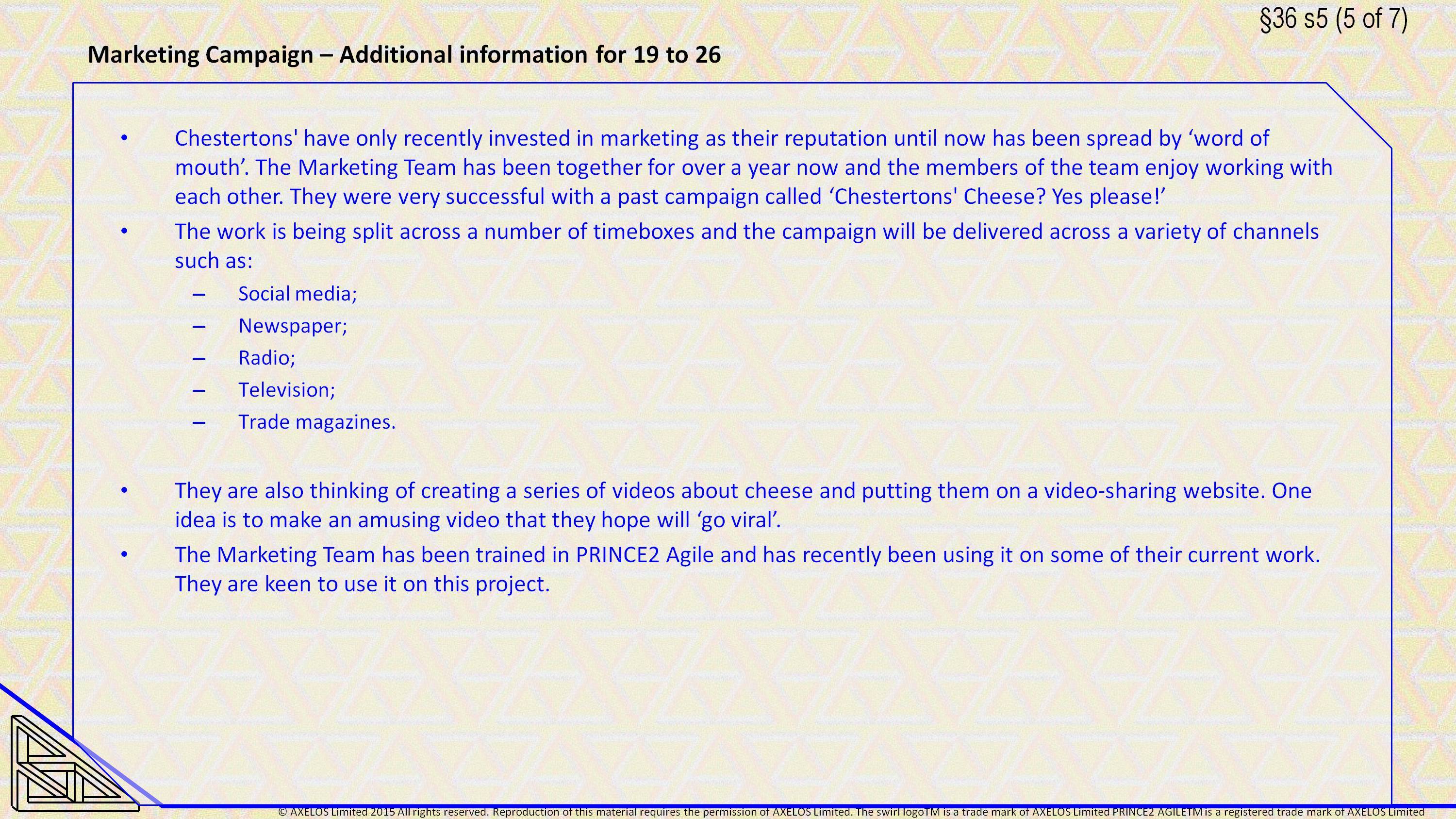  Marketing Campaign – Additional information for 19 to 26