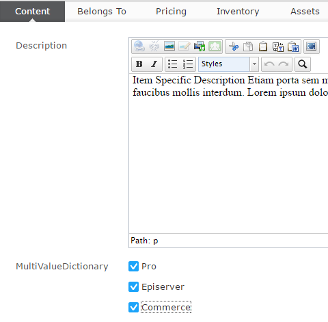 In Catalog UI, a dictionary will be rendered into this, so make sure to not have too many options