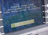 **Figure: Cockney ATM PIN**. ATM in Cockney Rhyming Slang --- PIN Entry. ---Image Credit: Wikipedia.