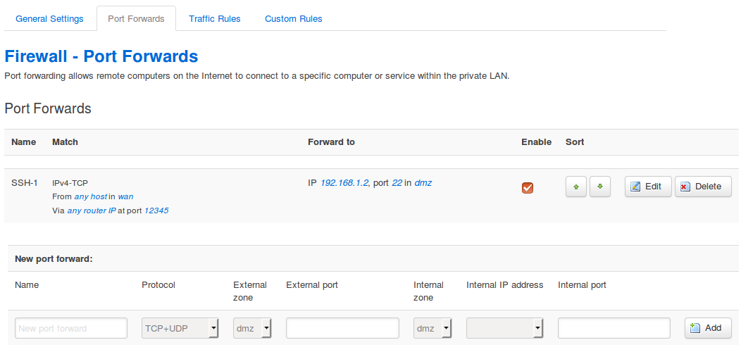 Network -> Firewall > Port Forwards