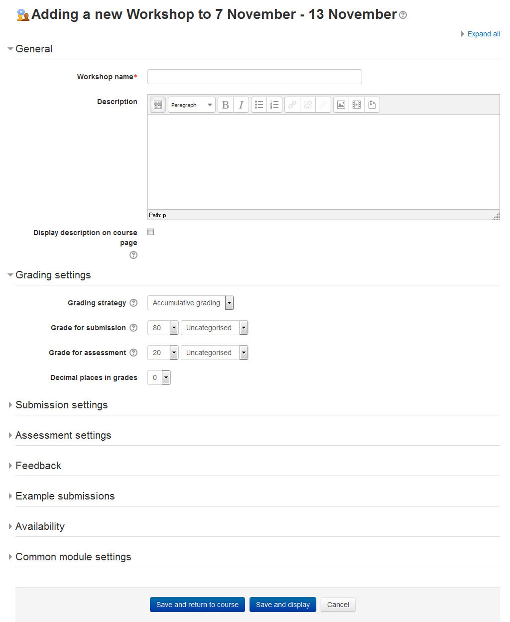 Figure 10-2 Adding a new workshop activity