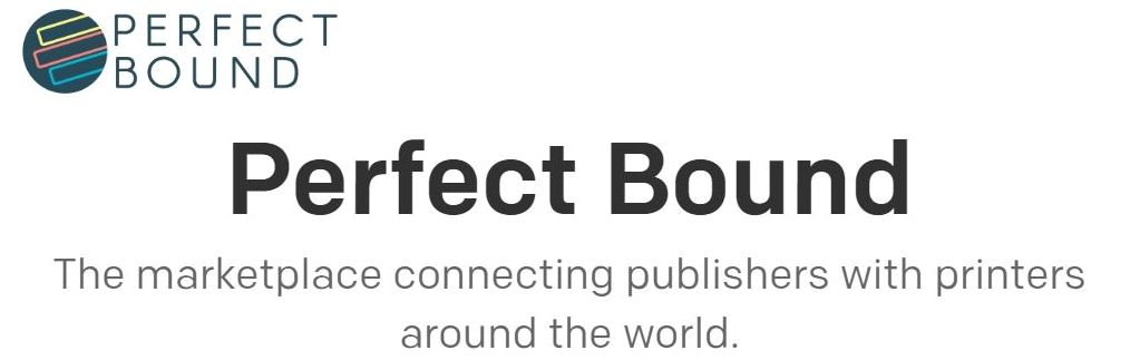 Perfect Boundのバナー。出版社と世界中の印刷業者をつなぐマーケットプレイス。