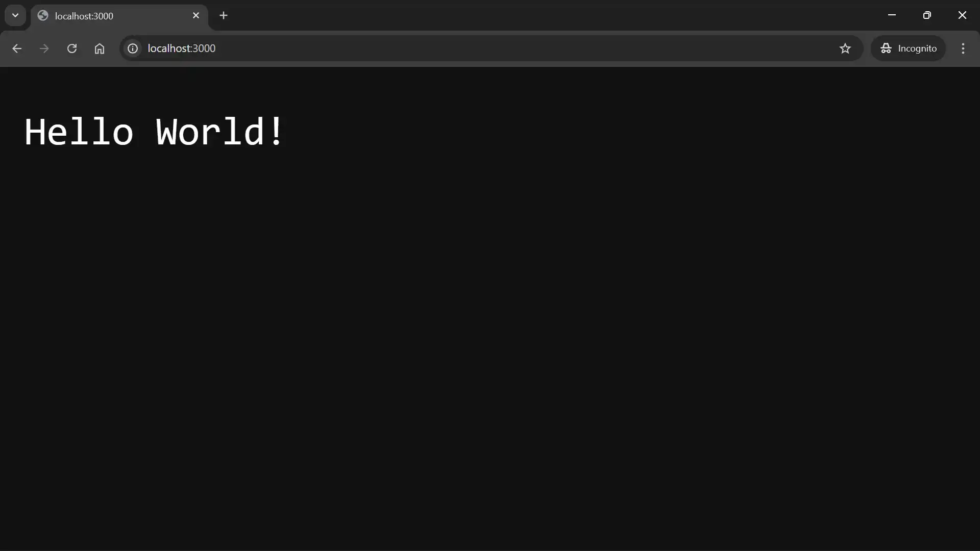 The browser displays the “Hello World!” text at http://localhost:3000/